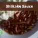 Shiitake sauce