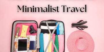Traveling Light: The Ultimate Guide to Minimalist Travel